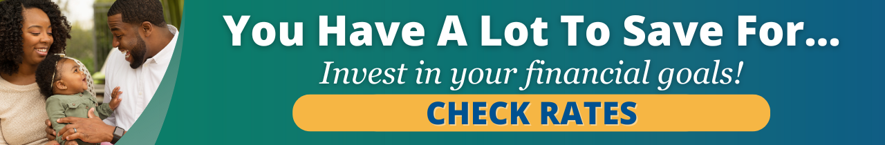 Check Certificate Rates - You have a lot to save for at Scott Credit Union