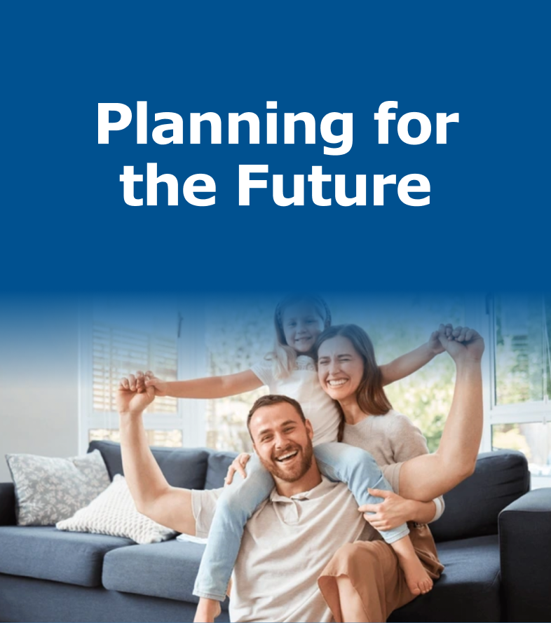 Planning for the future
