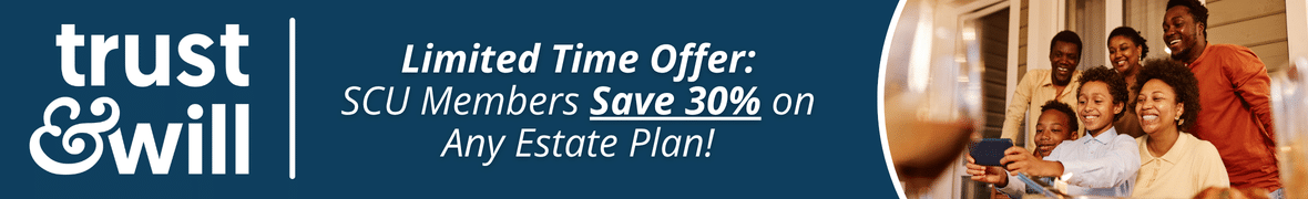 Limited time offer: SCU Members Save 30% on Any Estat Plan!